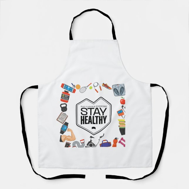 stay healthy motivational design  apron (Front)
