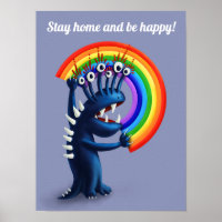 Stay Home And Be Happy Funny Monster Rainbow