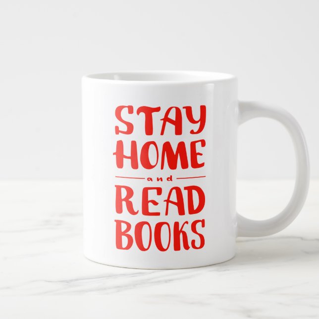 Stay Home and Read Books Large Coffee Mug (Right)