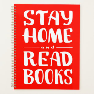 Stay Home and Read Books Planner