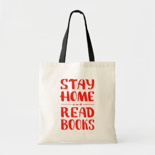 Stay Home and Read Books Tote Bag