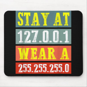 Stay Home Engineers And Wear Mask for Coding Geeks Mouse Mat