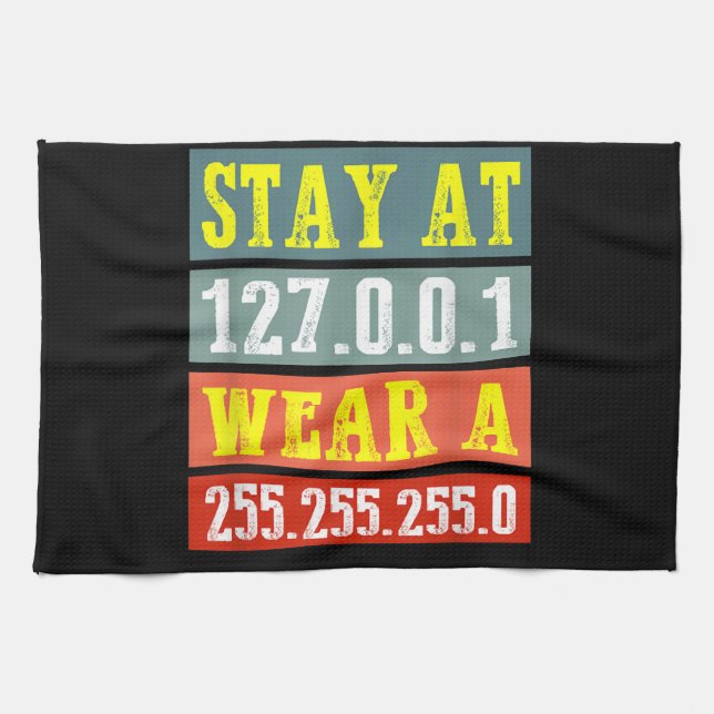 Stay Home Engineers And Wear Mask for Coding Geeks Tea Towel (Horizontal)