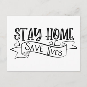Stay Home Save Lives Postcard