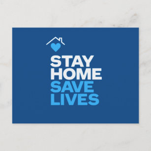 Stay Home Save Lives Postcard