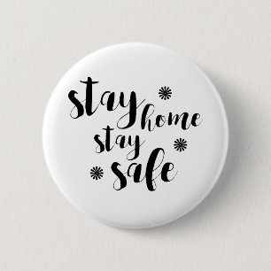 Stay Home Stay Safe 6 Cm Round Badge