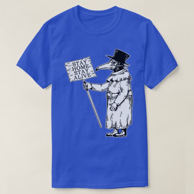 Stay Home Stay Safe Doctor T-Shirt (Design Front)