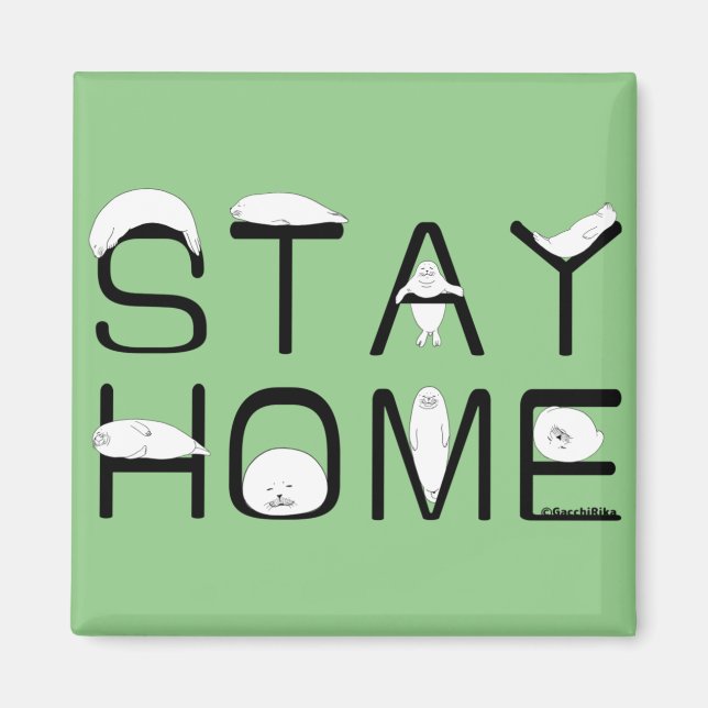STAY HOME WITH SEAL MAGNET (Front)