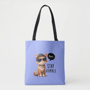 Stay Humble Cute And Adorable cat Tote Bag