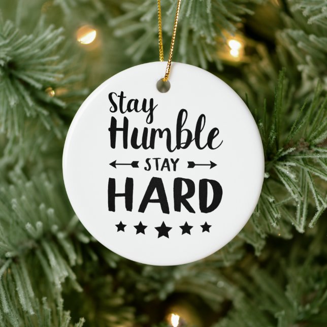 stay humble stay hard ceramic tree decoration (Tree)