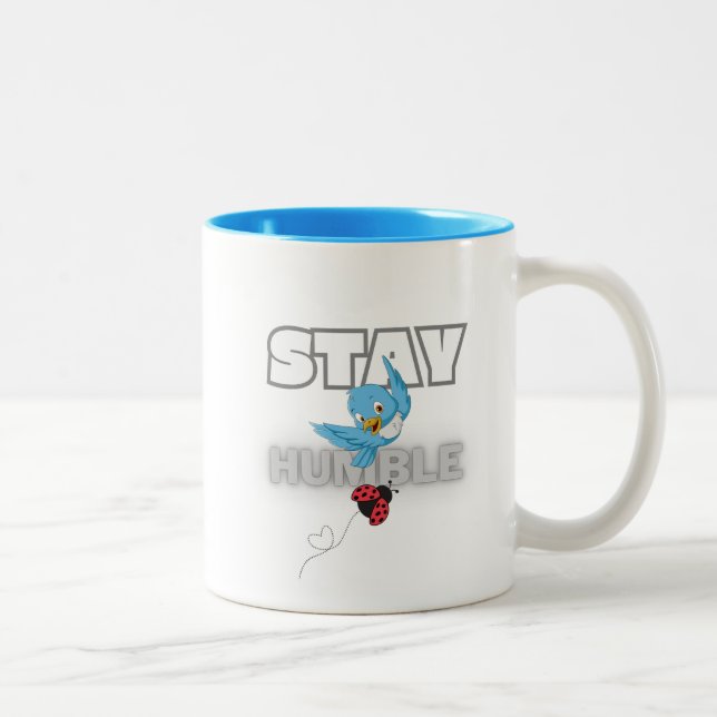 Stay Humble Two-Tone Coffee Mug (Right)