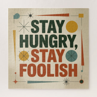 Stay Hungry, Stay Foolish Jigsaw Puzzle