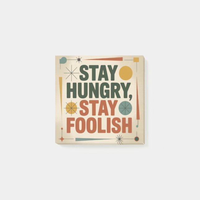 Stay Hungry, Stay Foolish Post-it Notes (Front)