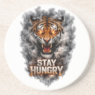 Stay Hungry Tiger Motivation Design Coaster
