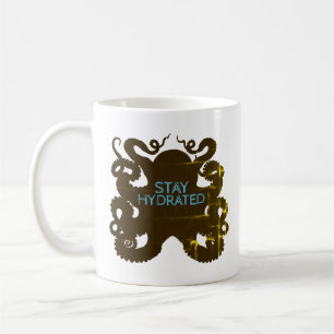 Stay Hydrated Coffee Mug