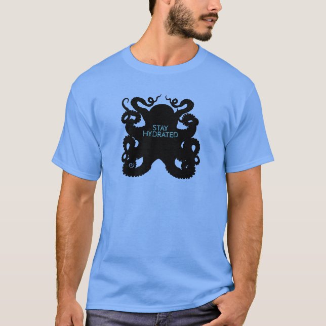 Stay Hydrated T-Shirt (Front)