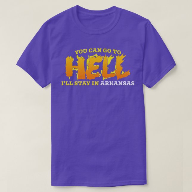 Stay in Arkansas TShirt (Design Front)
