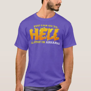 Stay in Arkansas TShirt