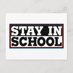 Stay In School Postcard