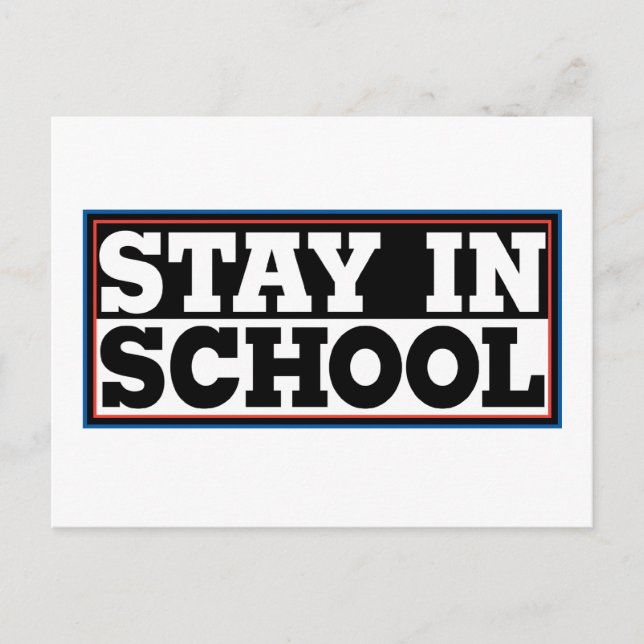Stay In School Postcard (Front)