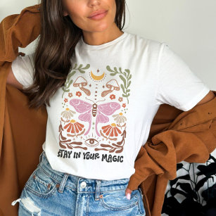 Stay in your Magic Boho Floral Inspiration Quote T-Shirt