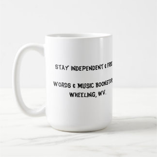 stay independant & free mug words & music books