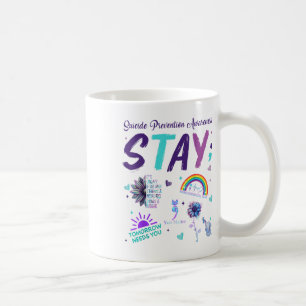 Stay Its Okay If The Only Thing You Do Today Is Br Coffee Mug