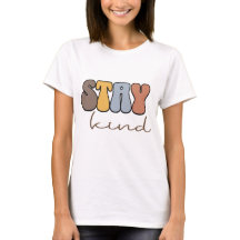 Stay Kind Bubble Letter Design