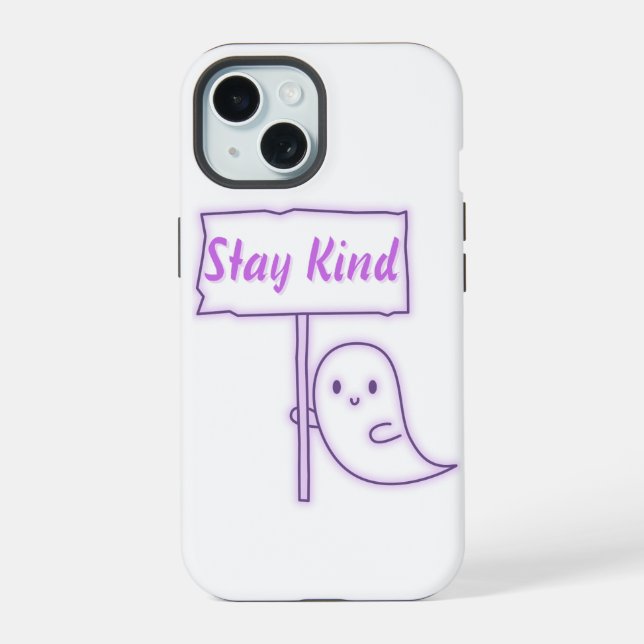 Stay Kind Friendly Ghost iPhone 15 Case (Back)