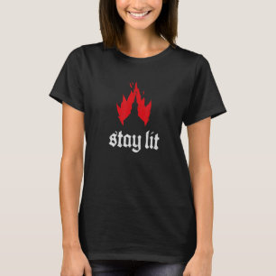 Stay Lit Occult Satan Devil Hell Goth Burning Chur T-Shirt