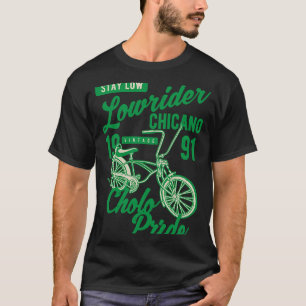 Stay Low Cholo Pride Chicano Lowrider Bicycle Retr T-Shirt