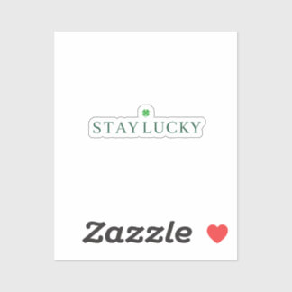 Stay Lucky Minimalist Thin Typography St Patrick 