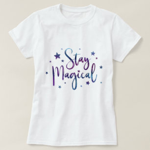 Stay Magical T-Shirt