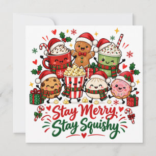 Stay Merry Stay Squishy Christmas Hot Chocolate Invitation