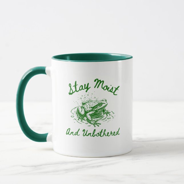 Stay Moist & Unbothered Frog Mug – Funny Frog Gift (Left)