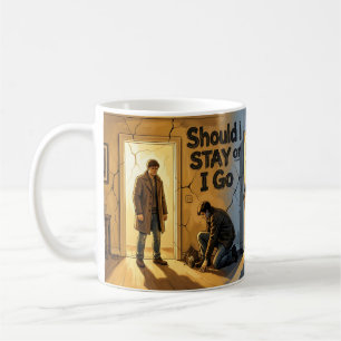 Stay or Go Conflict Scene Poster Coffee Mug