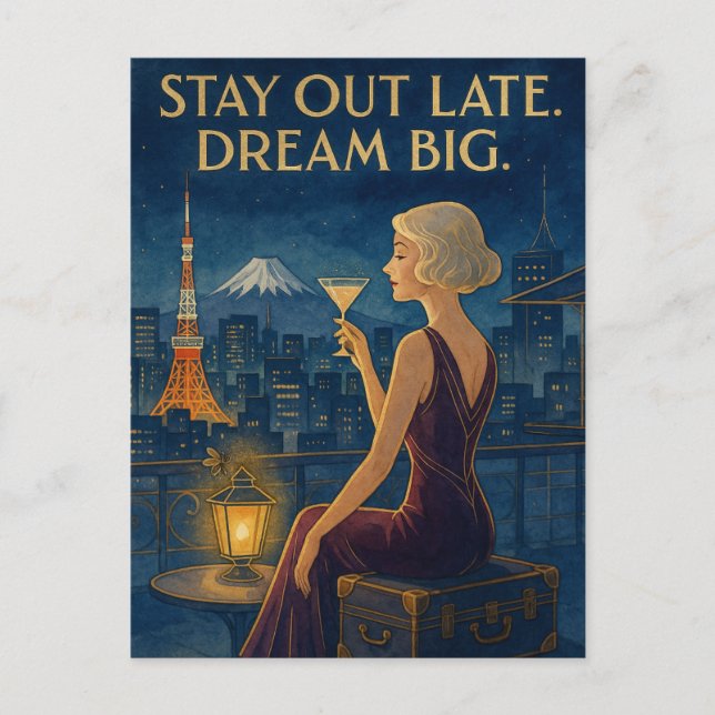 Stay Out Late. Dream Big.  Postcard (Front)