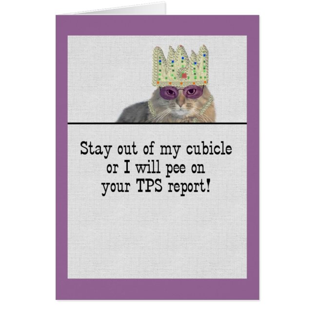 Stay out of my cubicle... (Front)