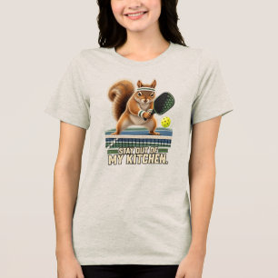 Stay Out of My Kitchen Pickleball Squirrel Tri-Blend Shirt
