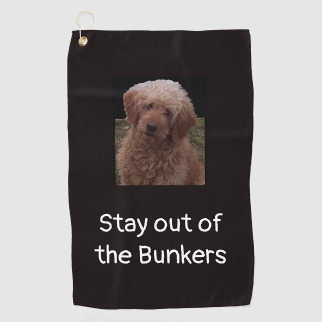 Stay out of the Bunkers Golf Towel (Front)