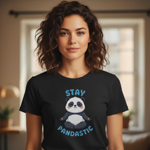 Stay Pandastic T-Shirt, Funny Panda Meditation T-Shirt