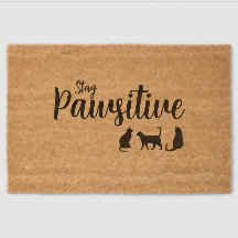 Stay Pawsitive Black Cat