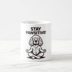Stay Pawsitive Coffee Mug