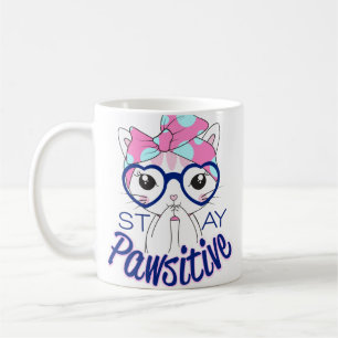 Stay Pawsitive Coffee Mug