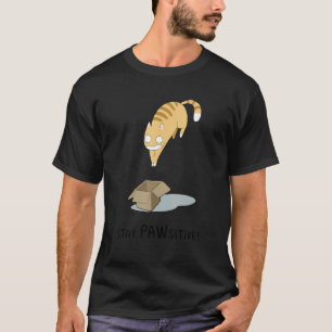 Stay Pawsitive Cute Cat Kitty Cat With Box T-Shirt