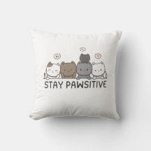 Stay Pawsitive - Cute Cat Lover