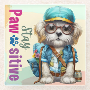 Stay Pawsitive Cute Dog Wearing Backpack Glass Coaster