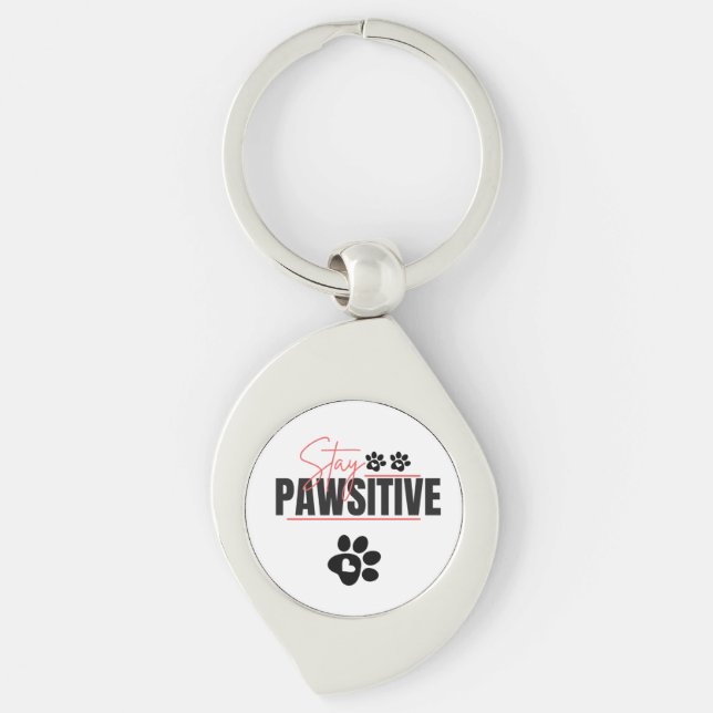 Stay Pawsitive – Cute Motivational Dog Lover Desig Key Ring (Front)
