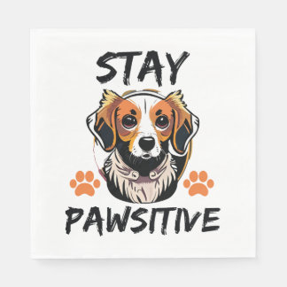 Stay Pawsitive Dog Lover Napkin