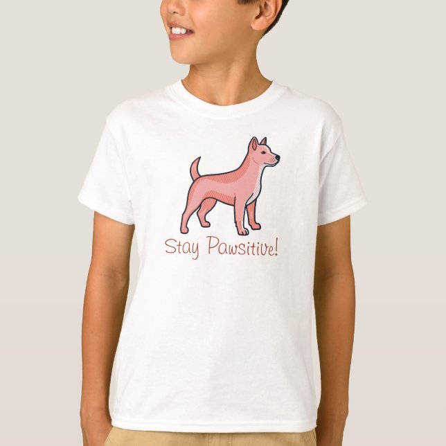 Stay pawsitive Dog T-Shirt (Front)